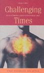 Challenging Times - Preview