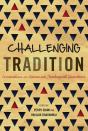 Challenging Tradition - Preview