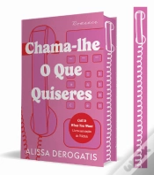 Capa do artigo Chama-lhe o que Quiseres (Edição Limitada com Sprayed Edges)