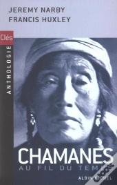 Chamanes Au Fil Du Temps