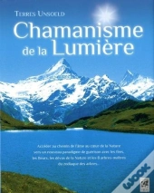 Chamanisme De La Lumière
