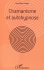 Chamanisme Et Autohypnose - Preview