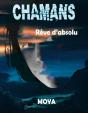 Chamans - Reve D Absolu - Preview