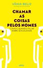 Chamar As Coisas Pelos Nomes - Preview