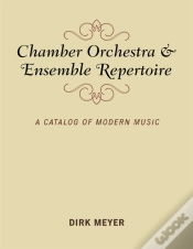 Capa do artigo Chamber Orchestra And Ensemble Repertoire