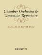 Chamber Orchestra And Ensemble Repertoire - Preview