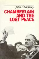 Chamberlain And The Lost Peace