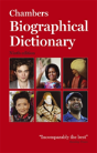Chambers Biographical Dictionary - Preview
