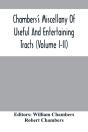 Chambers'S Miscellany Of Useful And Entertaining Tracts (Volume I-Ii) - Preview