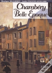 Chambery A La Belle Epoque