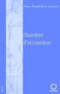 Chambre D'Accusation - Preview