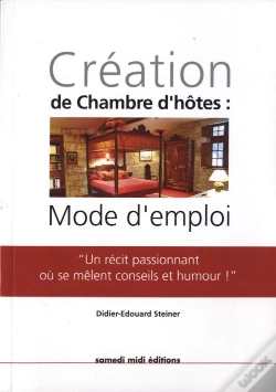 Capa do artigo Chambre D'Hôtes ; Création Mode D'Emploi