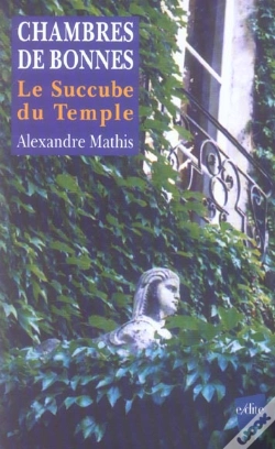 Capa do artigo Chambres De Bonnes ; Le Succube Du Temple