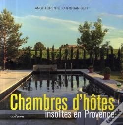 Capa do artigo Chambres D'Hôtes Insolites En Provence