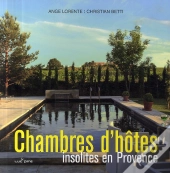 Chambres D'Hôtes Insolites En Provence