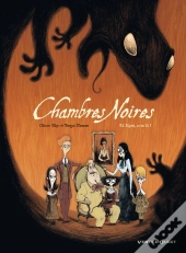 Chambres Noires - T.1