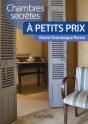 Chambres Secretes A Petit Prix - Preview