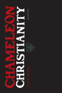 Chameleon Christianity - Preview