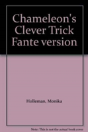Chameleons Clever Trick Fante Version - Preview