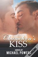 Chameleon'S Kiss