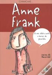 Chamo-me... Anne Frank