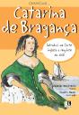 Chamo-me Catarina de Bragança - Preview