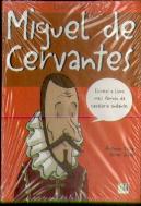 Chamo-me... Miguel de Cervantes