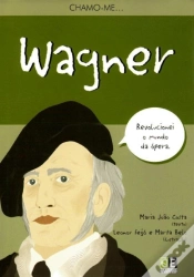 Capa do artigo Chamo-me... Wagner