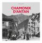 Chamonix D'Antan - Preview