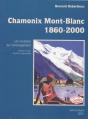 Chamonix Mont-Blanc 1840-2000 ; Les Coulisses De L'Amenagement - Preview
