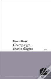 Capa do artigo Champ Aigre, Chants Allègres