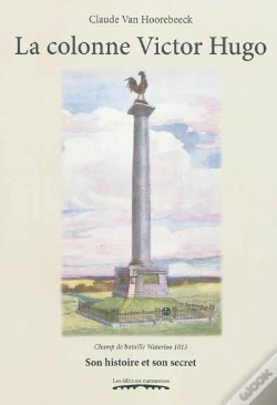 Capa do artigo Champ De Bataille Waterloo 1815. La Colonne Victor Hugo