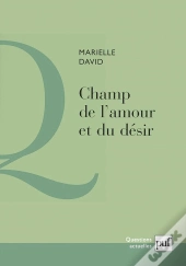 Champ De L'Amour Et Du Désir