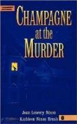 Champagne at the Murder