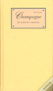 Capa do artigo Champagne ; Le Guide De L