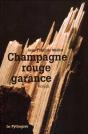 Champagne Rouge Garance - Preview