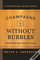 Champagne Without Bubbes