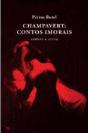 Champavert: Contos Imorais - Preview