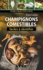 Champignons Comestibles Faciles À Identifier (2e Édition) - Preview