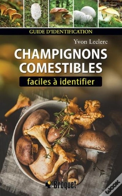 Capa do artigo Champignons Comestibles Faciles À Identifier (2e Édition)