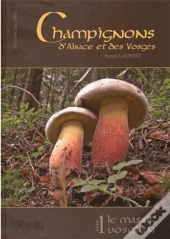 Champignons D'Alsace Et Des Vosges