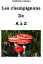 Champignons De A A Z - Preview