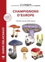 Champignons D'Europe : Identifier 3 500 Espèces - Preview