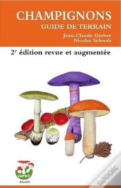 Capa do artigo Champignons, Guide De Terrain (2e Édition)