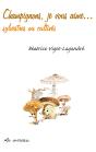 Champignons, Je Vous Aime... - Preview