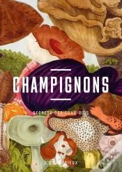 Capa do artigo Champignons : Secrets Des Sous-Bois