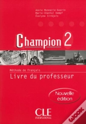 Champion 2 ; Nouvelle Edition Du Professeur