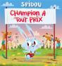 Champion A Tout Prix - Preview