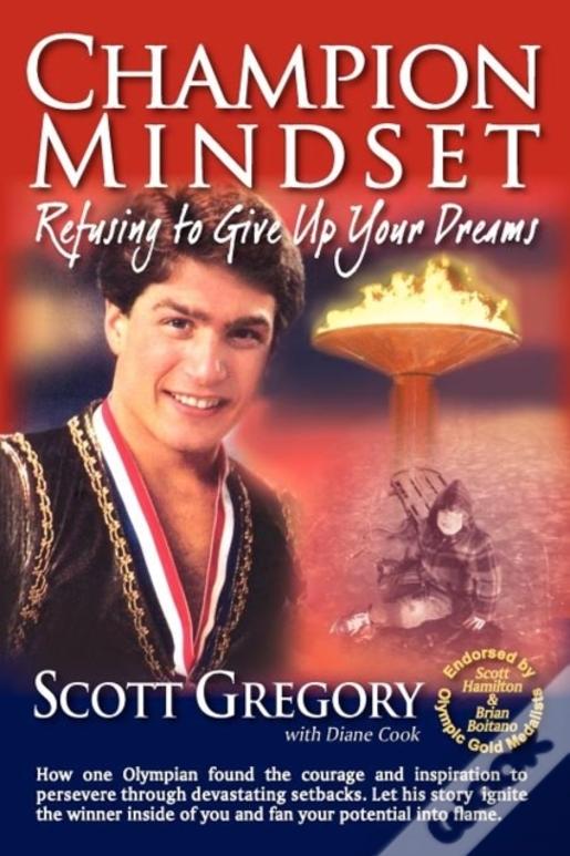 Champion Mindset: Refusing To Give Up Your Dreams