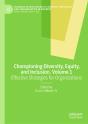 Championing Diversity, Equity, And Inclusion, Volume 1 - Preview